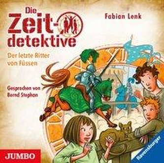 Die Zeitdetektive. Der letzte Ritter von Füssen