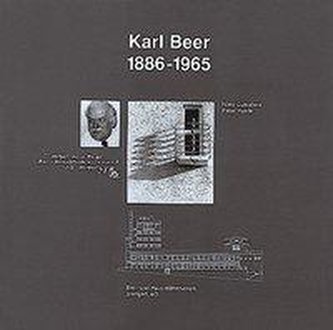 Karl Beer 1886-1968