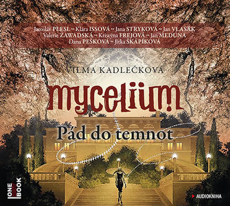 Mycelium III - Pád do temnot - 2CDmp3