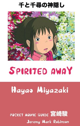 SPIRITED AWAY