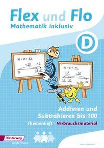 Flex und Flo - Mathematik inklusiv. Addieren und Subtrahieren inklusiv D