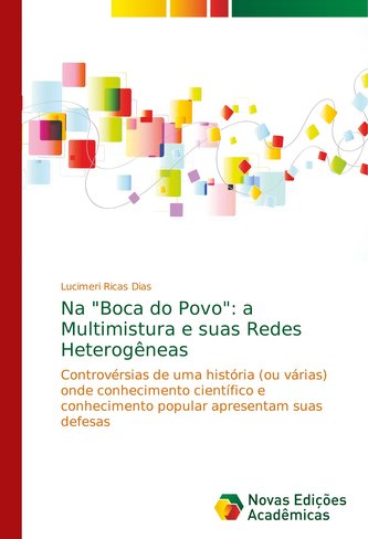 Na \"Boca do Povo\": a Multimistura e suas Redes Heterogêneas