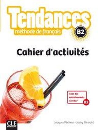 Tendances B2. Cahier d'activités