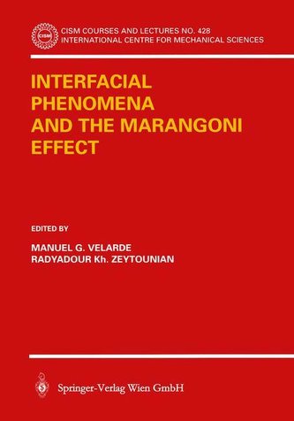Interfacial Phenomena and the Marangoni Effect