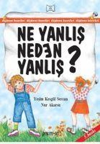 Ne Yanlis Neden Yanlis