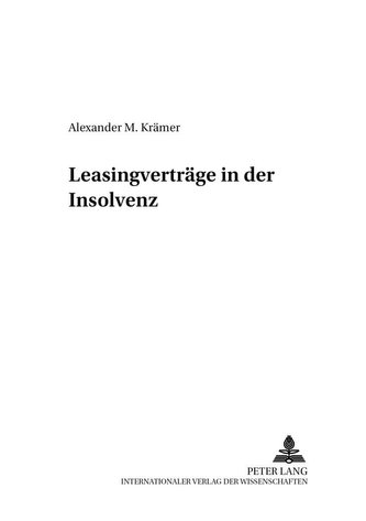 Leasingverträge in der Insolvenz