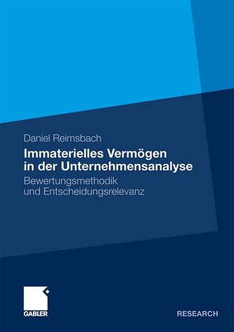 Bewertung des immateriellen Vermögens in der Unternehmensanalyse