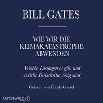 Wie wir die Klimakatastrophe abwenden
