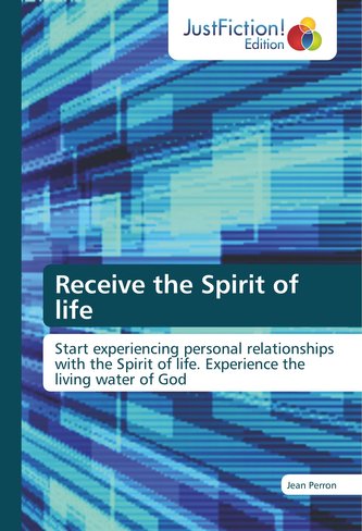 Receive the Spirit of life