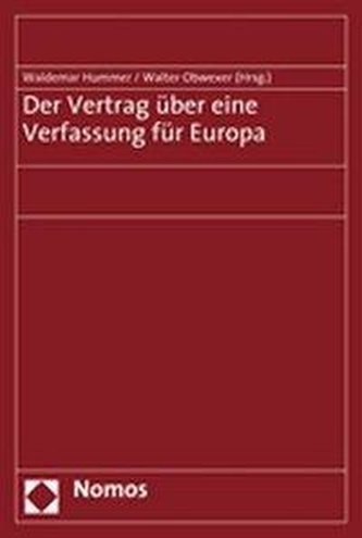 Der Vertrag über eine Verfassung für Europa