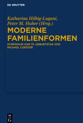 Moderne Familienformen Moderne Familienformen