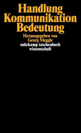 Handlung, Kommunikation, Bedeutung