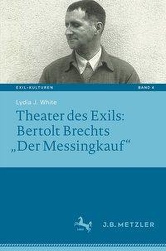Theater des Exils: Bertolt Brechts \"Der Messingkauf\"