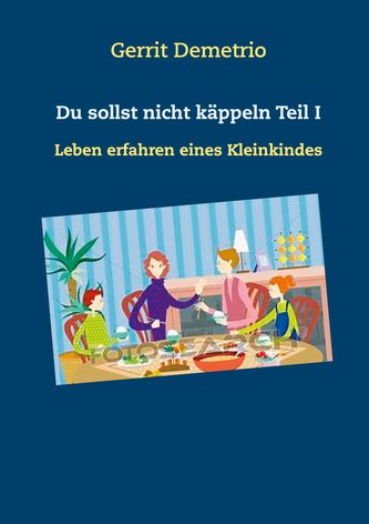 Du sollst nicht käppeln Teil I