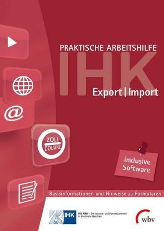 Praktische Arbeitshilfe Export/Import 2018, m. 1 Buch, m. 1 E-Book