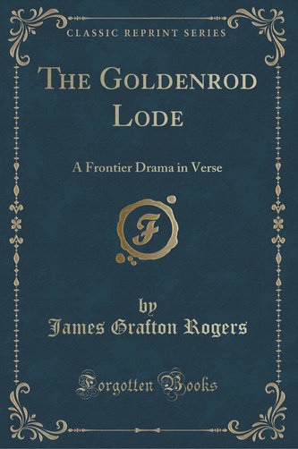 The Goldenrod Lode