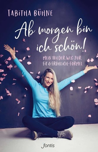 Ab morgen bin ich schön!