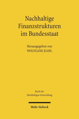 Nachhaltige Finanzstrukturen im Bundesstaat