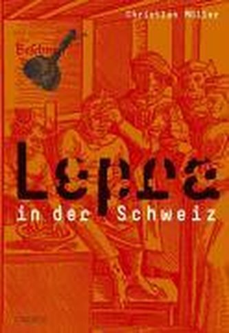 Lepra in der Schweiz