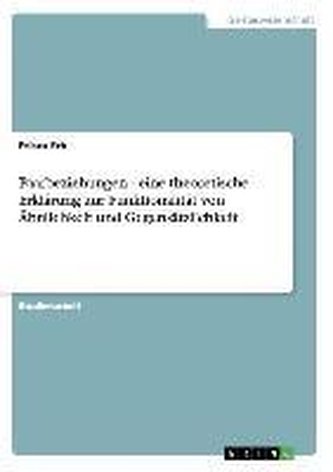 Paarbeziehungen - eine theoretische Erklärung zur Funktionalität von Ähnlichkeit und Gegensätzlichkeit Paarbeziehungen - eine theoretische Erklärung zur Funktionalität von Ähnlichkeit und Gegensätzlichkeit