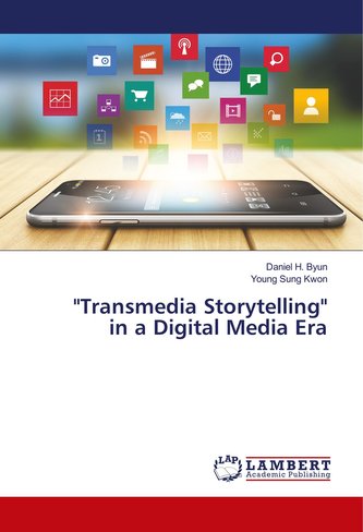 \"Transmedia Storytelling\" in a Digital Media Era