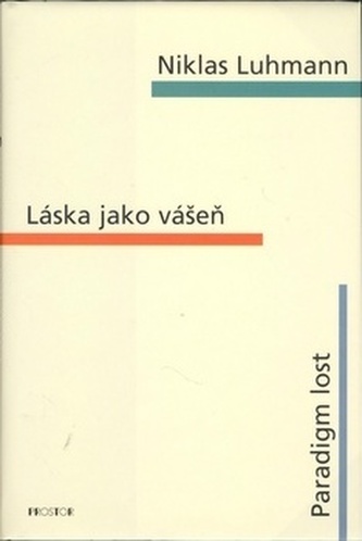 Láska jako vášeň