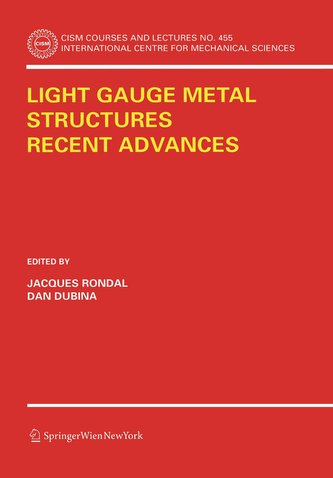 Light Gauge Metal Structures Recent Advances