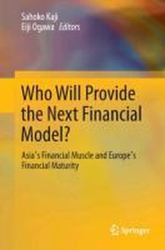 Who Will Provide the Next Financial Model?