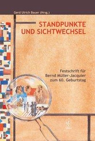 Standpunkte und Sichtwechsel
