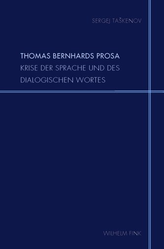 Thomas Bernhards Prosa