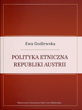 Polityka etniczna Republiki Austrii Polityka etniczna Republiki Austrii