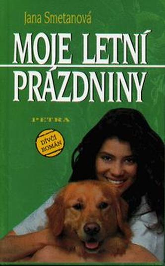 Moje letní prázdniny