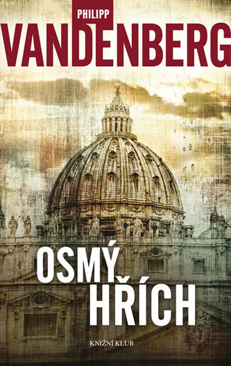 Osmý hřích (Philipp Vandenberg, 2017)