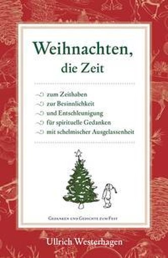 Weihnachten, die Zeit...