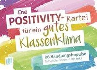 Die Positivity-Kartei für ein gutes Klassenklima