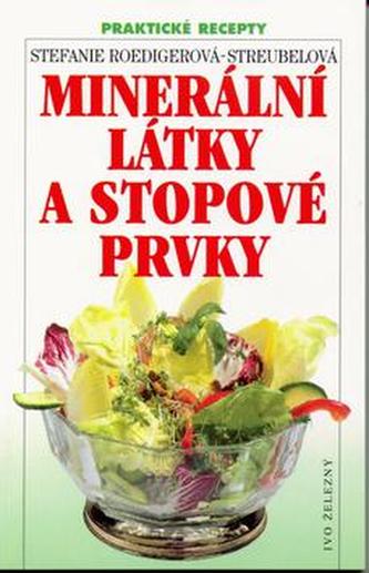 Minerální látky a stopové prvky