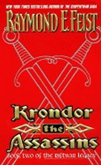 Krondor: The Assassins : Book Two of the Riftwar Legacy