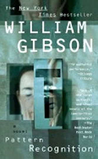 Pattern Recognition - William Gibson