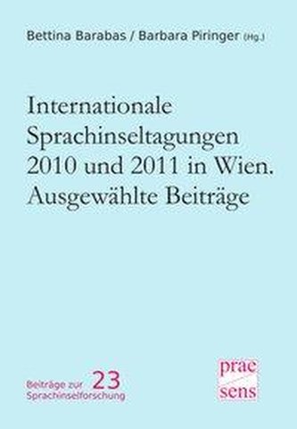 Internationale Sprachinseltagungen 2010 und 2011 in Wien. Ausgewählte Beiträge