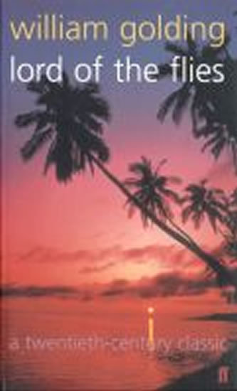 Lord of the Flies Lord of the Flies