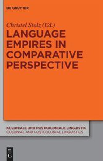 Language Empires in Comparative Perspective