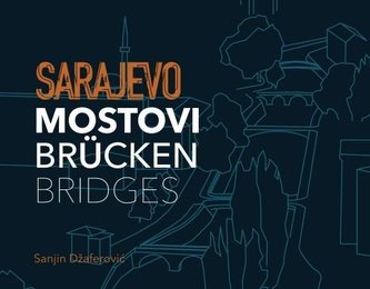 Sarajevo Sarajevo