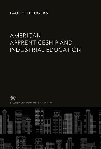 American Apprenticeship and Industrial Education