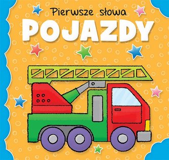 Pierwsze słowa. Pojazdy