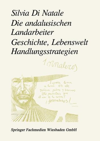Die andalusischen Landarbeiter