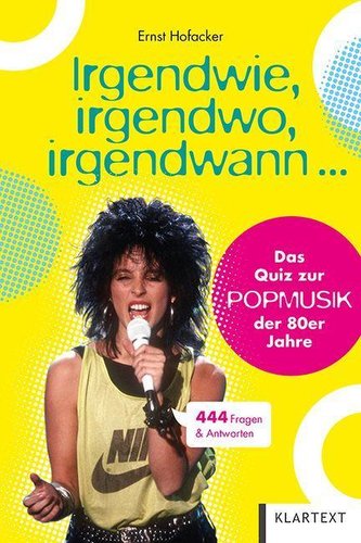 Irgendwie, irgendwo, irgendwann ...