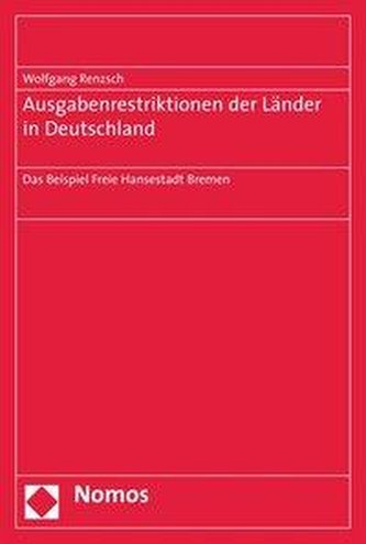 Ausgaberestriktionen der Länder in Deutschland
