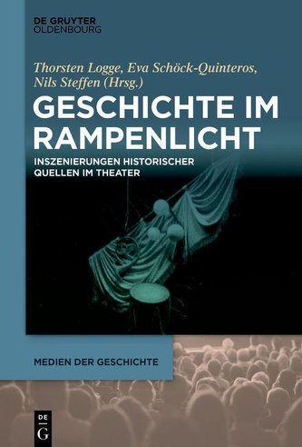 Geschichte im Rampenlicht Geschichte im Rampenlicht