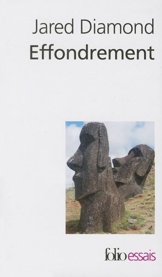 Effondrement: Comment les sociétés décident de leur disparition ou de leur survie