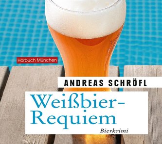 Weißbier-Requiem